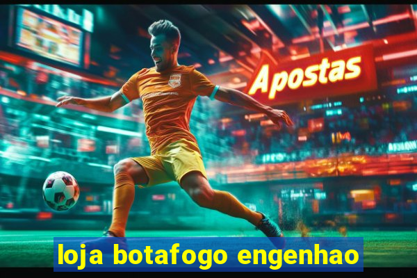 loja botafogo engenhao